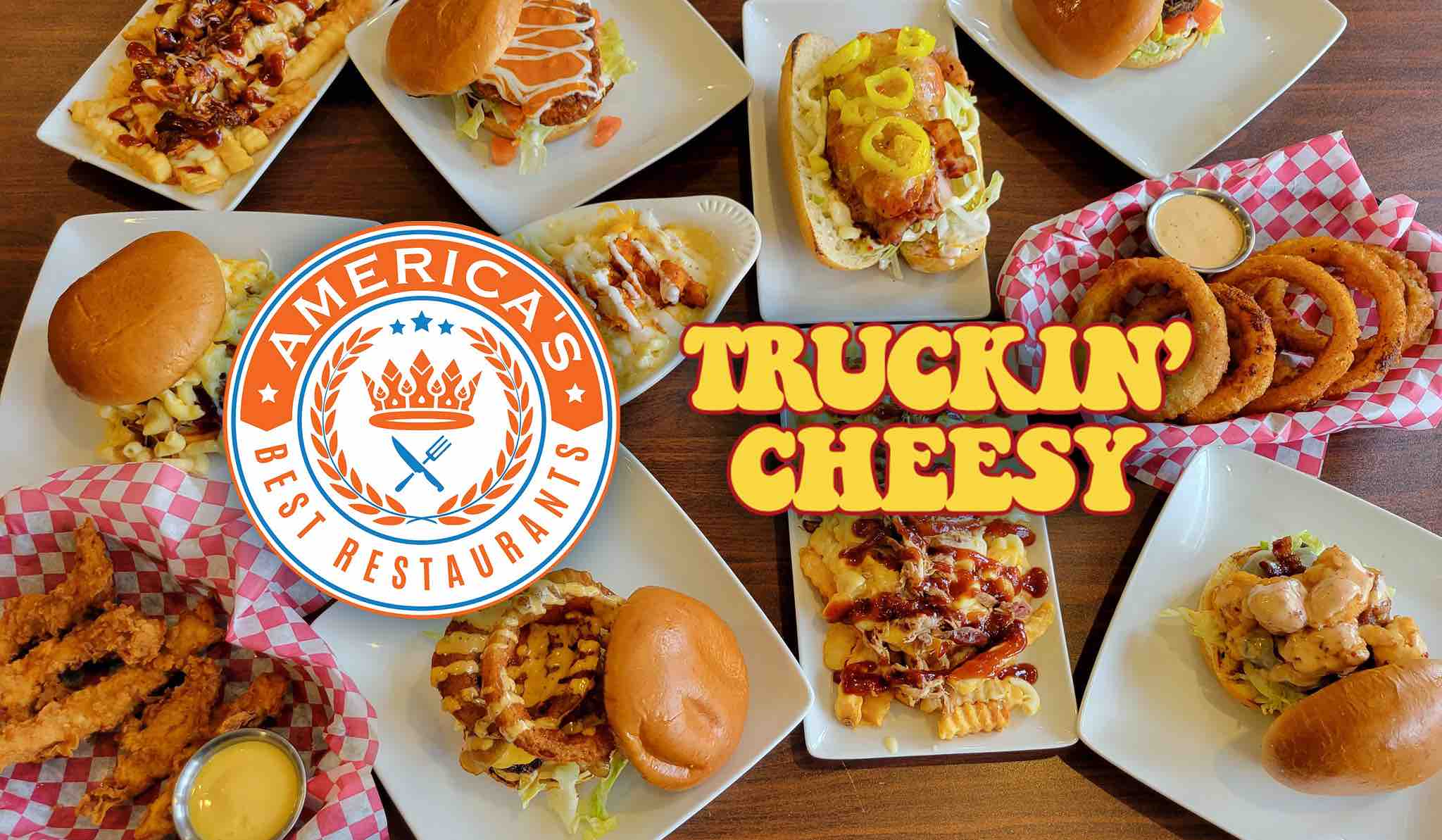 Truckin’ Cheesy To Be Featured On America’s Best Restaurants 2022